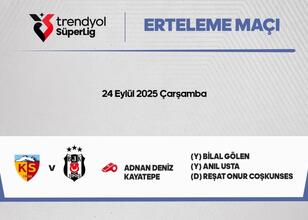 Kayserispor-Beşiktaş maçının hakemi belli