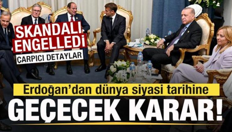 Skandalı Türkiye engelledi! Erdoğan’dan siyasi tarihe geçen karar! Detaylar ortaya çıktı