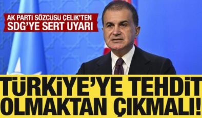 AK Parti Sözcüsü Ömer Çelik: SDG, Türkiye’ye tehdit olmaktan çıkmalı