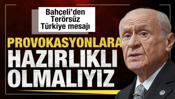 Bahçeli’den 29 Ekim mesajında Terörsüz Türkiye vurgusu: Ülkemize kalıcı bahar getirecek