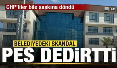 Belediyede pes dedirten skandal! CHP’liler bile şaşkına döndü