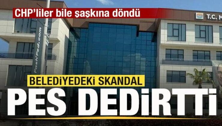 Belediyede pes dedirten skandal! CHP’liler bile şaşkına döndü