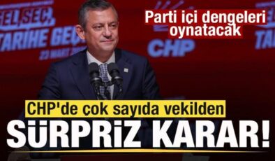 CHP’de çok sayıda vekilden sürpriz karar! Parti içi dengeleri oynatacak