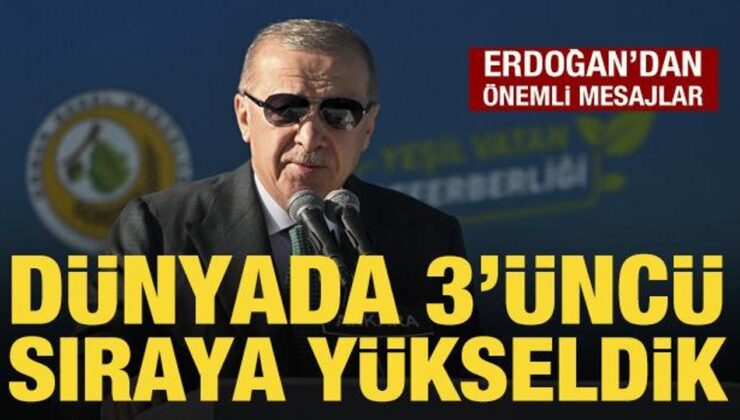 Cumhurbaşkanı Erdoğan: Dünyada 3’üncü sıraya çıktık
