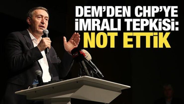 DEM Parti’den CHP’ye İmralı tepkisi: Tarih bu anı kaydedecek
