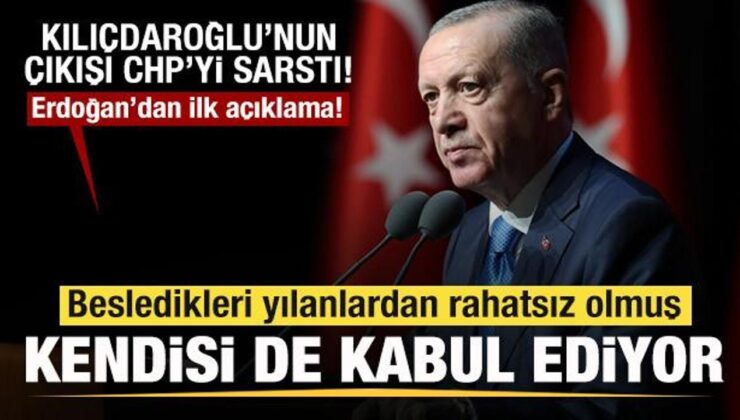 Kılıçdaroğlu’nun çıkışı CHP’yi sarstı! Erdoğan’dan son dakika açıklaması