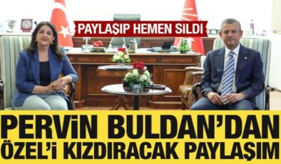 Pervin Buldan’dan CHP’yi kızdıracak paylaşım: Hemen sildi