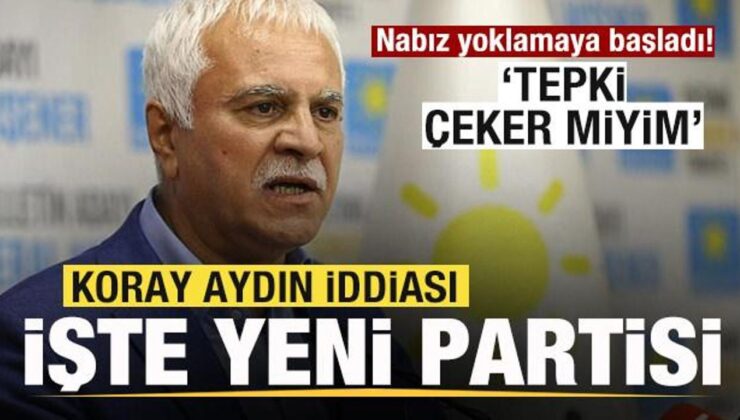 Siyaset gündeminde sıcak gelişme! Koray Aydın iddiası! Yeni partisi belli oldu!