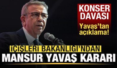 Son dakika:  İçişleri Bakanlığı’ndan Mansur Yavaş kararı