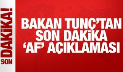 Bakan Tunç’tan açıklama: Kovid düzenlemesi bir af değildir