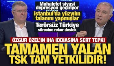 Özgür Özel’in İHA iddiasına Efkan Ala’dan sert tepki: Tamamen yalan, TSK tam yetkidir!
