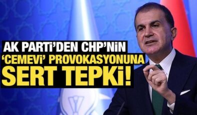 Son Dakika: AK Parti’den CHP’nin ‘Cemevi’ provokasyonuna sert tepki!