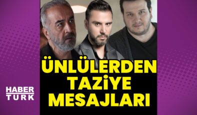 Ünlülerden şehitlerimiz için taziye mesajları
