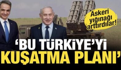 Yunanistan ve İsrail’den kirli ittifak! Türkiye’ye karşı askeri yığınağı arttırdılar