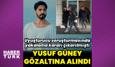 Yusuf Güney, gözaltına alındı