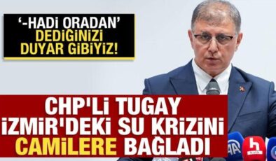 CHP’ye bak sen! Su krizinin sebebi camilermiş