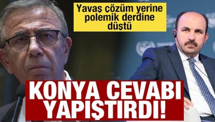 Çözüm yerine polemik üreten Yavaş’a Konya’dan okkalı mesaj