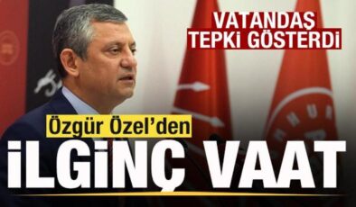 Özgür Özel’den ilginç vaat! Vatandaş tepki gösterdi