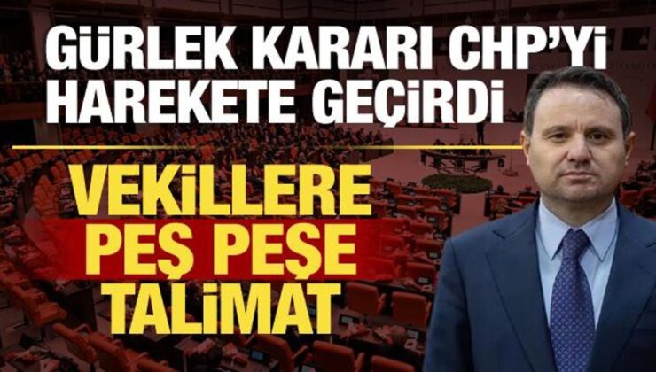 Akın Gürlek ataması sonrası CHP’den peş peşe talimatlar: Vekiller ‘acil’ koduyla çağrıldı