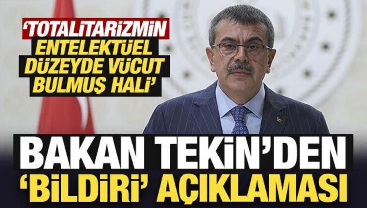 Son Dakika…. Bakan Tekin’den ‘bildiri’ açıklaması: 168 kişi için dava açtık