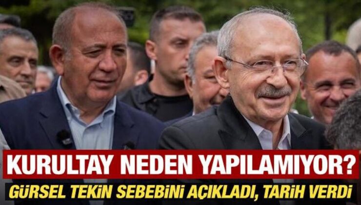 CHP’de kurultay neden yapılamıyor? Gürsel Tekin tek tek açıkladı, tarih verdi!