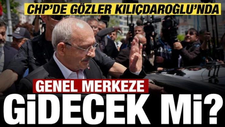 CHP’de gözler Kılıçdaroğlu’nda! Genel Merkeze gelecek mi? Açıklama geldi