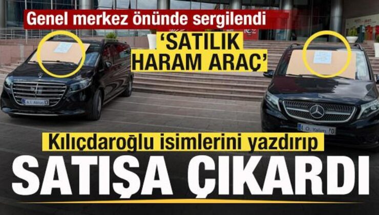 Kılıçdaroğlu iki aracı satışa çıkardı! Gündem olan kareler! ‘Satılık haram araç’