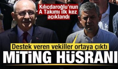 Kılıçdaroğlu’nun A Takımı ortaya çıktı! Özgür Özel’de hüsran! Mitinge katılan vekiller
