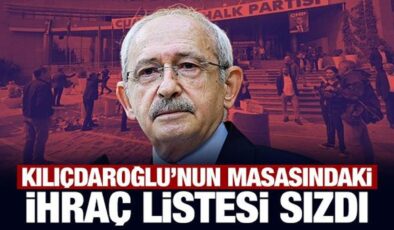 Kılıçdaroğlu’nun masasındaki ihraç listesi sızdı
