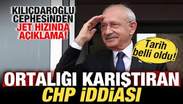Ortalığı karıştıran CHP iddiası! Kılıçdaroğlu cephesinden jet hızında açıklama geldi
