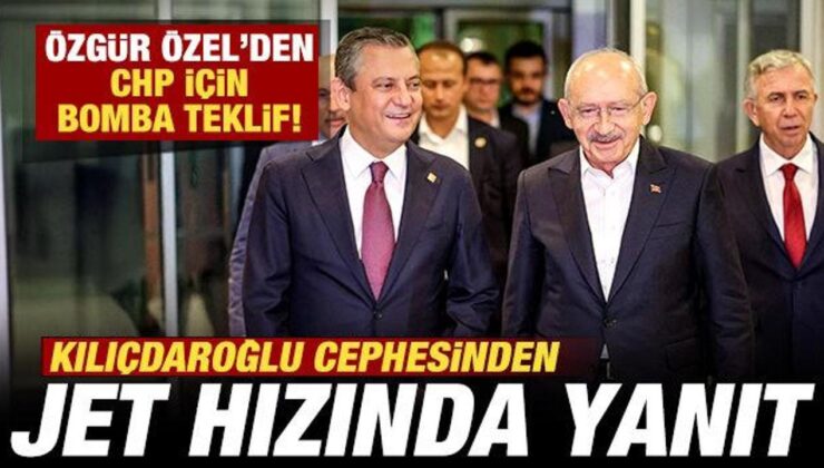 Özgür Özel’den CHP için bomba teklif! Kılıçdaroğlu cephesinden jet hızında yanıt
