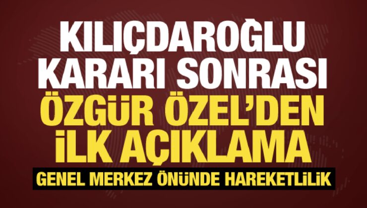 Son dakika: CHP’de hareketlilik! Özgür Özel’den ilk açıklama: Acil koduyla çağırdı