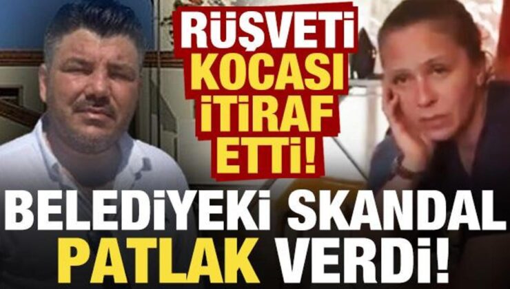 Çeşme Belediyesi’ndeki rüşveti kocası itiraf etti!