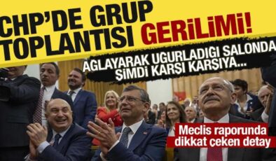 CHP’de grup toplantısı gerilimi: Kulisler hareketli, Meclis raporunda dikkat çeken detay!