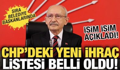 CHP’deki yeni ihraç listesi belli oldu! İsim isim açıkladı