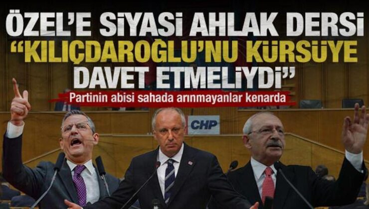 CHP’li İnce’den Özel’e siyasi ahlak dersi: “Kılıçdaroğlu’nu kürsüye davet etseydi”