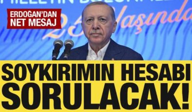Cumhurbaşkanı Erdoğan: Gazze’deki soykırımın hesabı sorulacak!