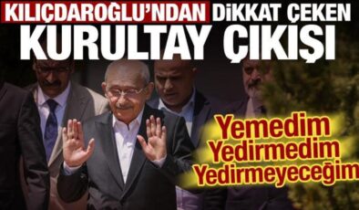Kılıçdaroğlu’ndan son dakika kurultay çıkışı: Kimseye yedirmeyeceğim!
