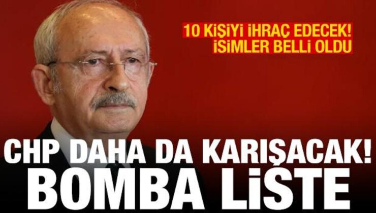 ‘Kılıçdaroğlu’nun CHP’den ihraç edeceği 10 isim belli oldu’ iddiası