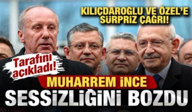 Muharrem İnce sessizliğini bozdu! Tarafını açıkladı! Kılıçdaroğlu ve Özel’e sürpriz çağrı