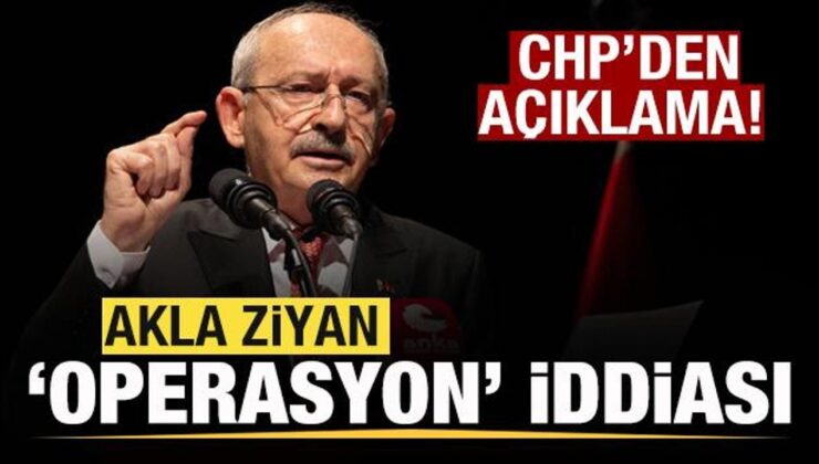 ‘Operasyon istemiyorsanız, bize destek verin’ iddiası! CHP’den açıklama!