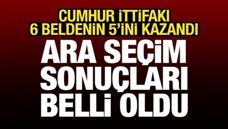 Üç ilde ara seçim heyecanı! Sonuçlar belli oldu