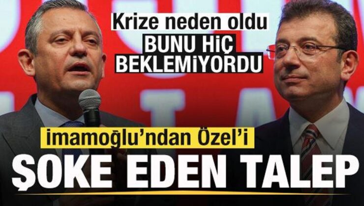 Ekrem İmamoğlu’ndan Özgür Özel’i şoke eden talep! Krize neden oldu!